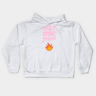 Holy Spirit Gospel Fire Kids Hoodie